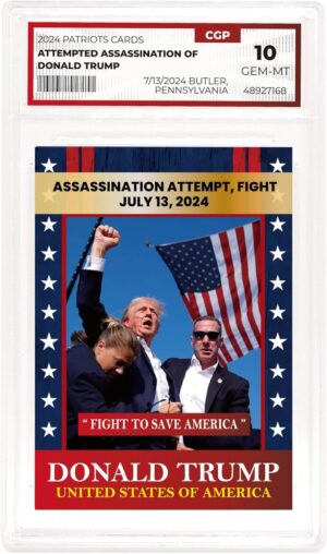 Trump Trading Card – Assasination Attempt- Gem 10 Graded – Trump Collectible Card – Trump Gifts – Trump 2024 – Make America Great Again